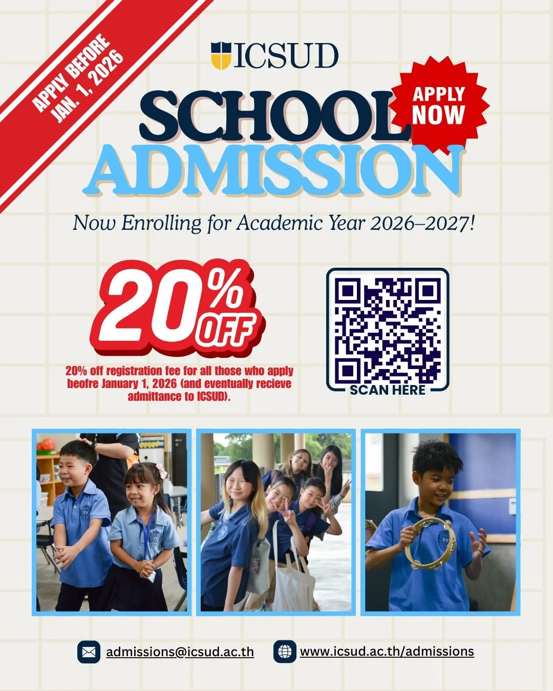 📣‼️ Apply before January 1, 2026 and get 20% of your registration fee. Scan the QR code below for more information!

#ICSUD #SchoolAdmissions