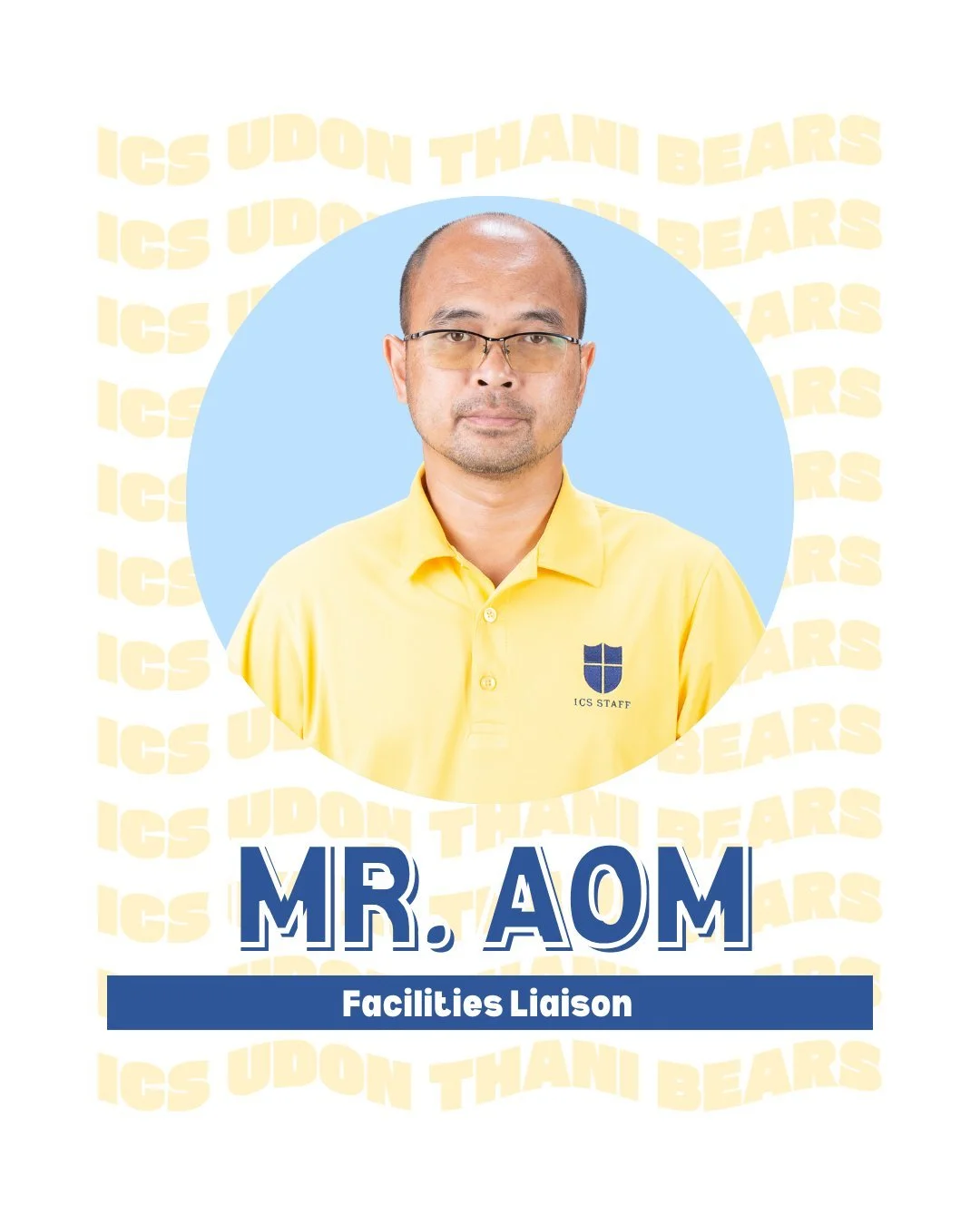 Up next in our #FacesofICSUD series &mdash; Mr. Aom! 
Mr. Aom is in his 2nd year at ICSUD, serving as our Facilities Liaison, and is someone whose heart for service helps keep our campus running smoothly for students, teachers, and staff every single