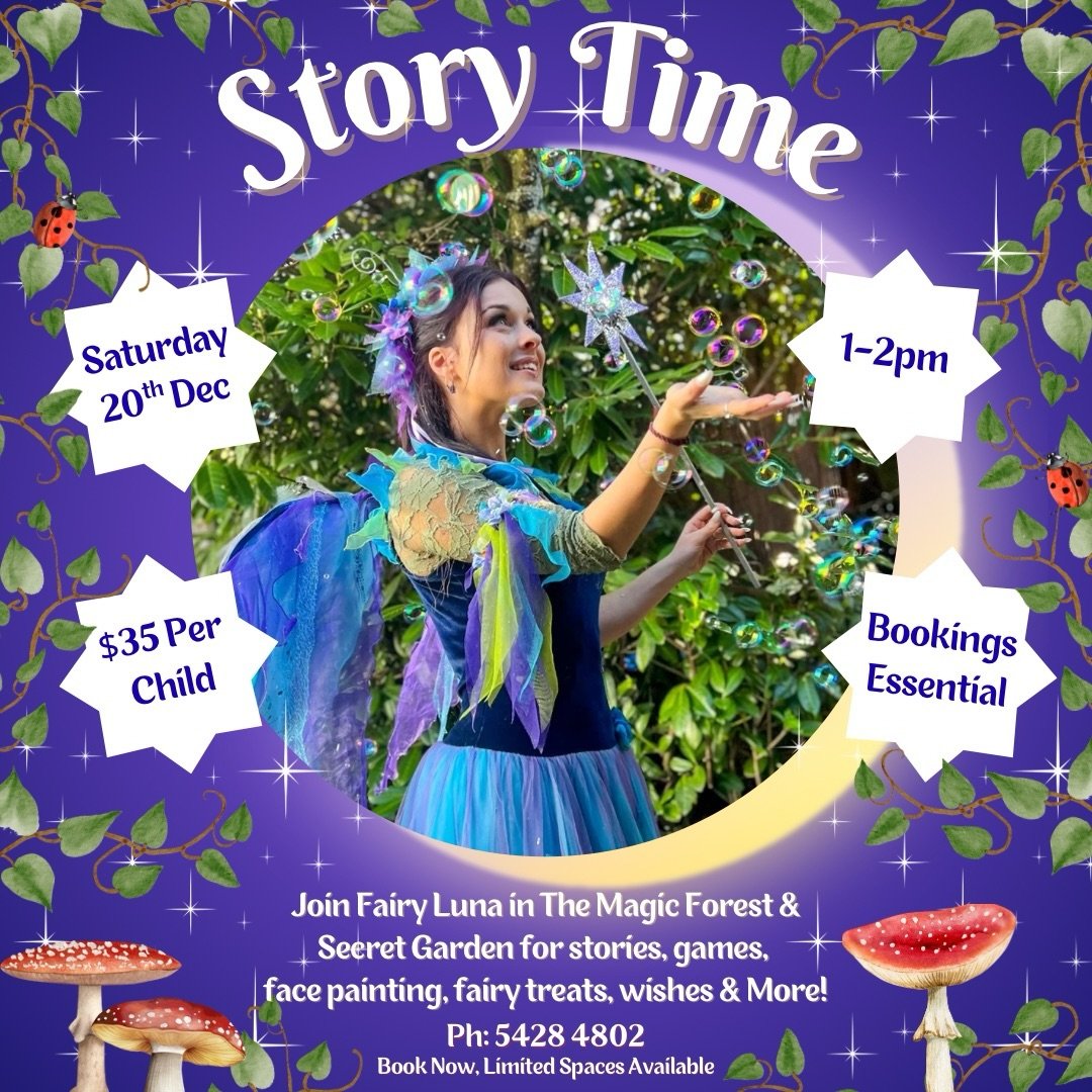 Join Fairy Luna for our LAST Story Time for 2025! 
Enjoy enchanting stories in The Magic Forest, dancing and face painting in The Secret Garden plus so much more! Limited spaces available, book now ph: 5428 4802. ✨🧚