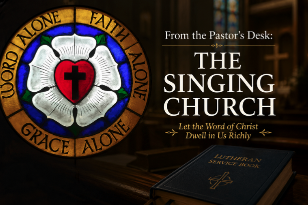 The Singing Church - Lutheran Church in Lawrence