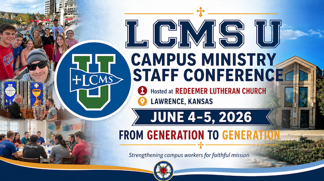 LCMS U Campus Ministry Conference