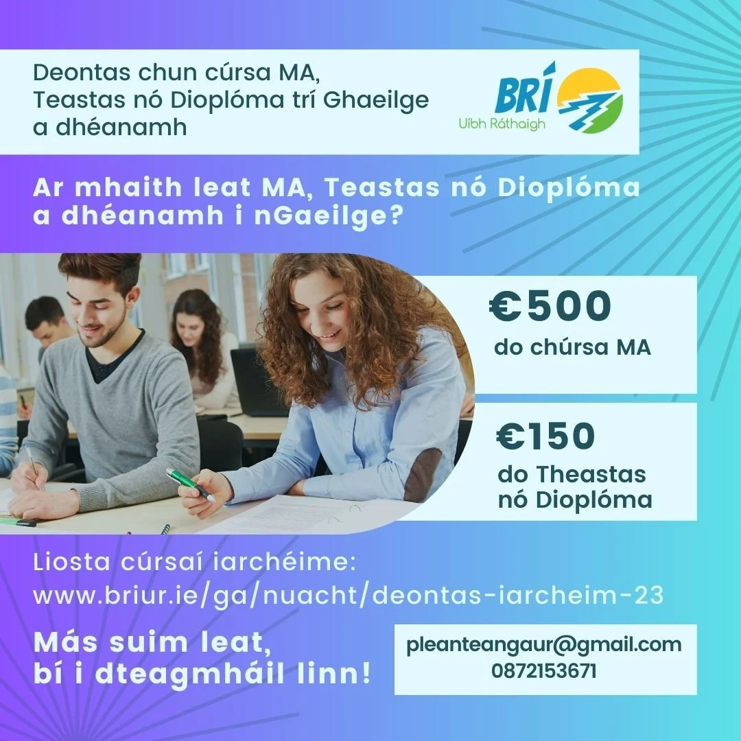 Deontais €500 agus €150 do chúrsaí MA, Dioplóma nó Teastais