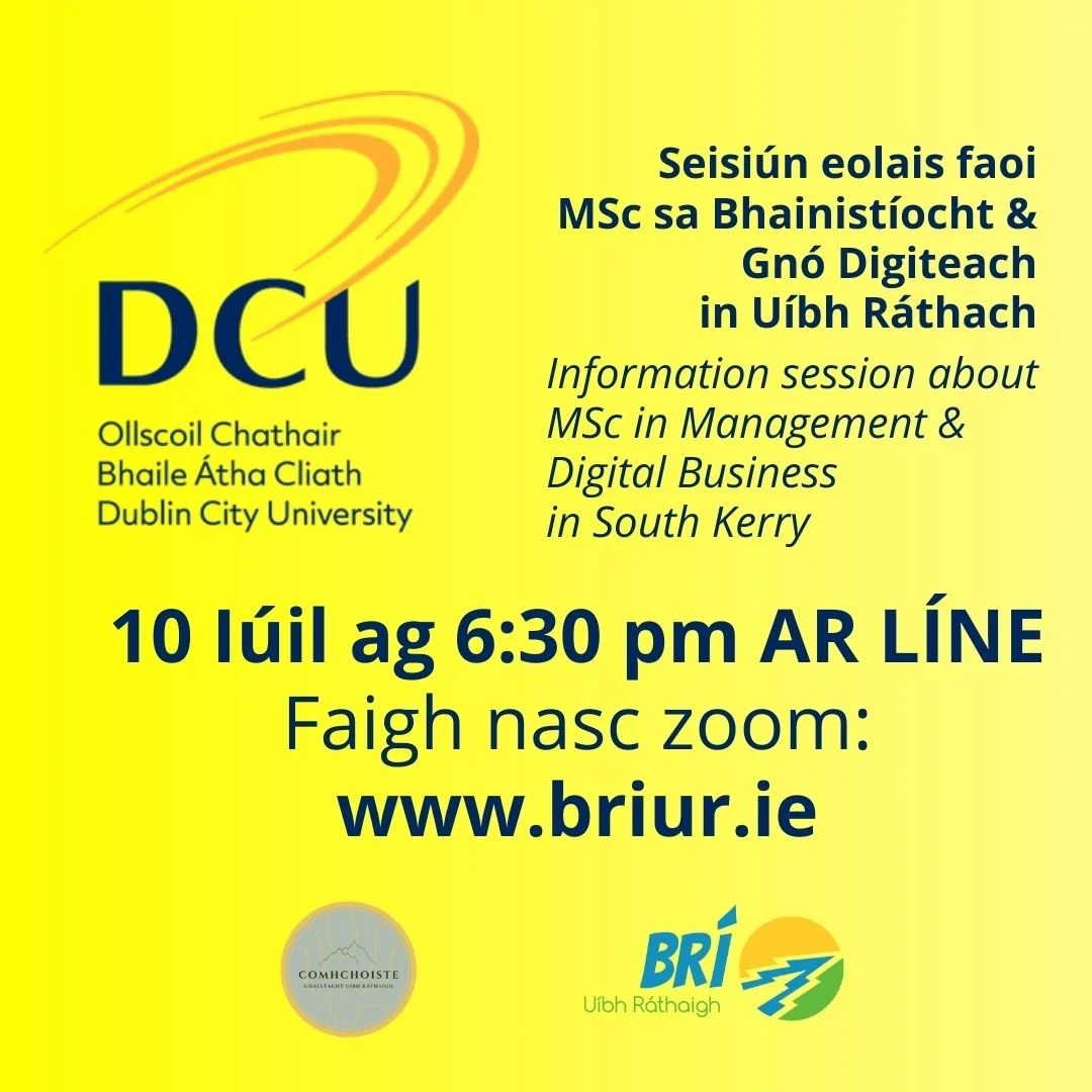 Máistreacht le DCU in Uíbh Ráthach: Seisiún eolais AR LÍNE