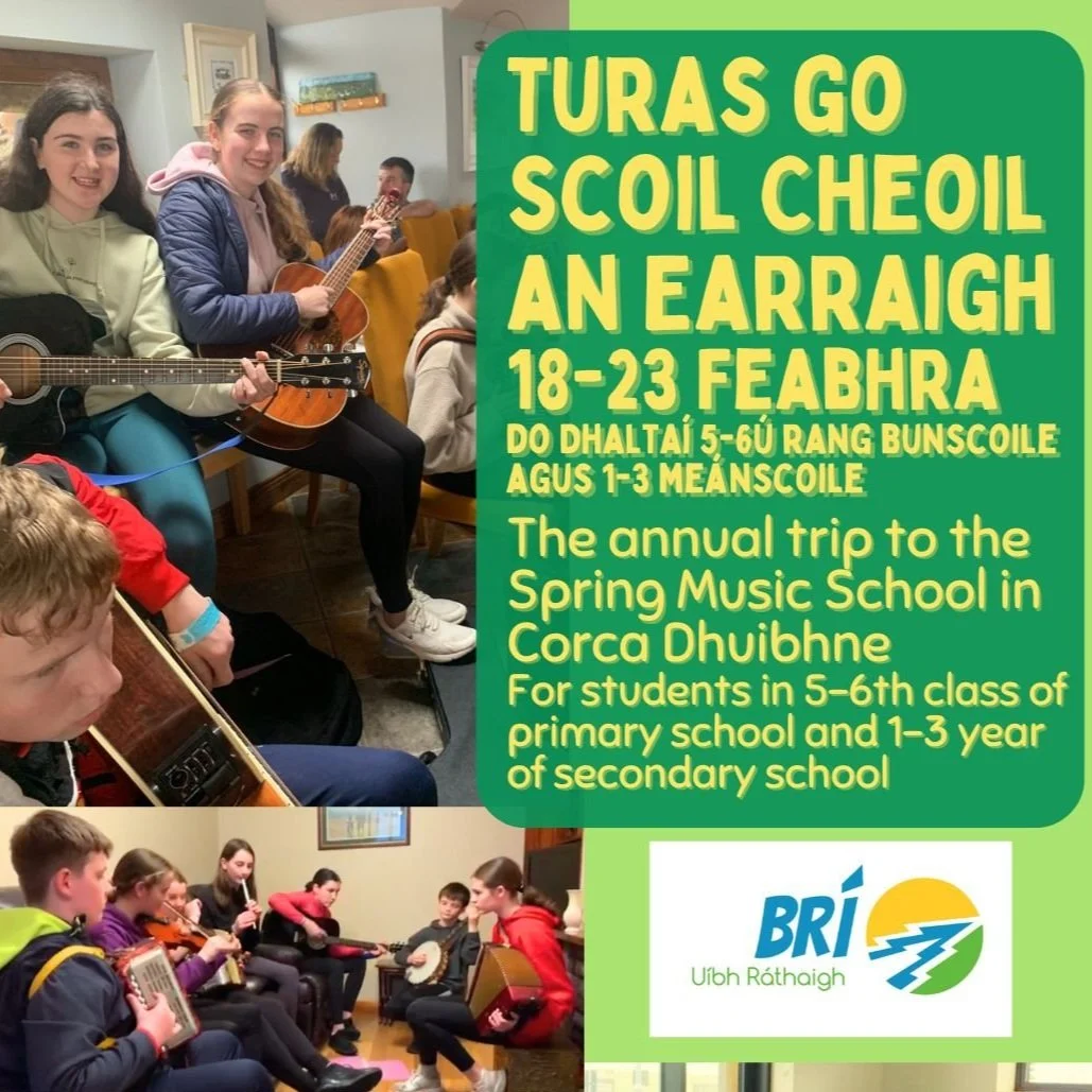 Turas go Scoil Cheoil an Earraigh 2025