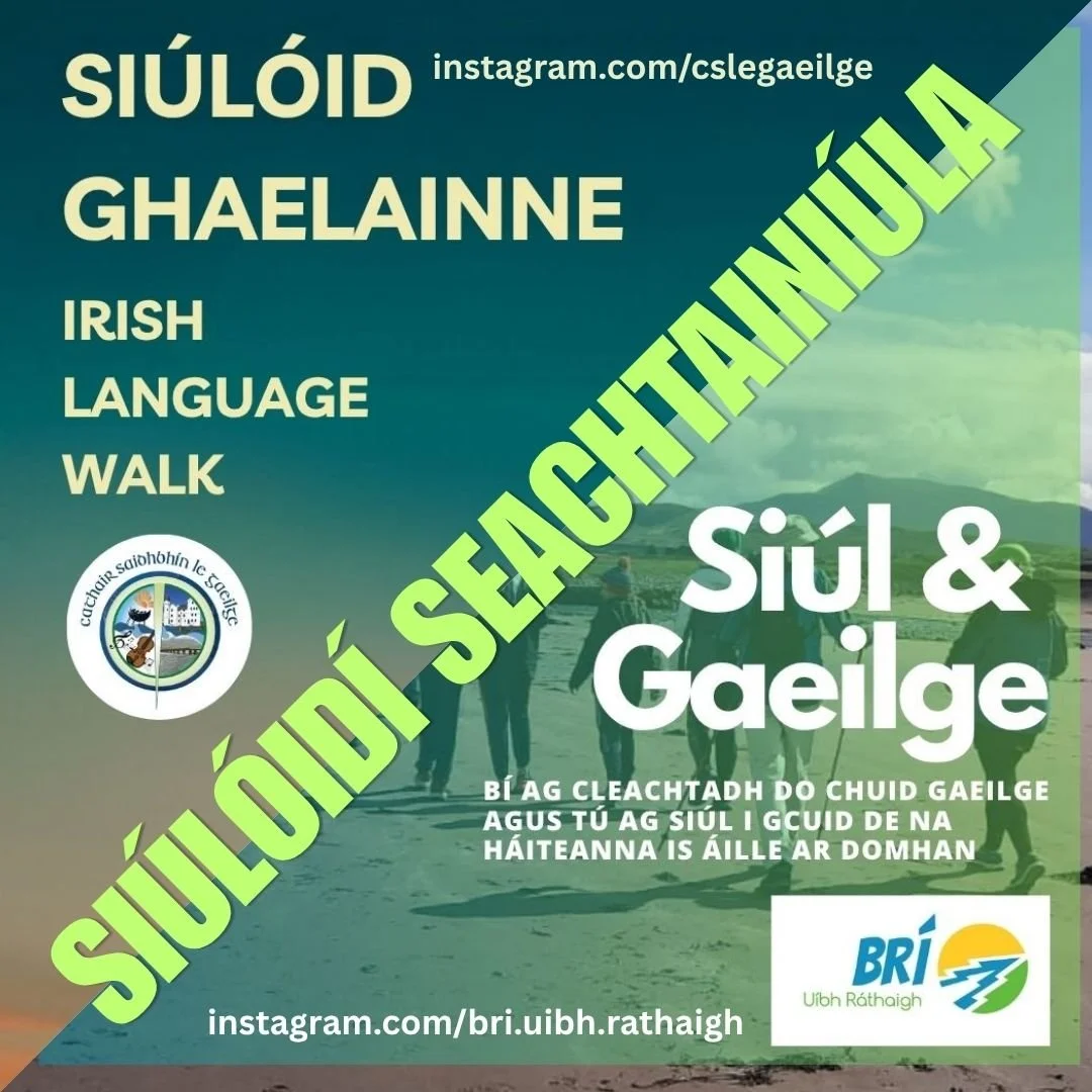 Siúlóidí seachtainiúla Gaeilge