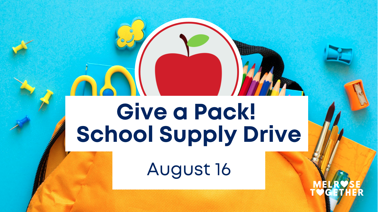 Give a Pack! School Supply Drive