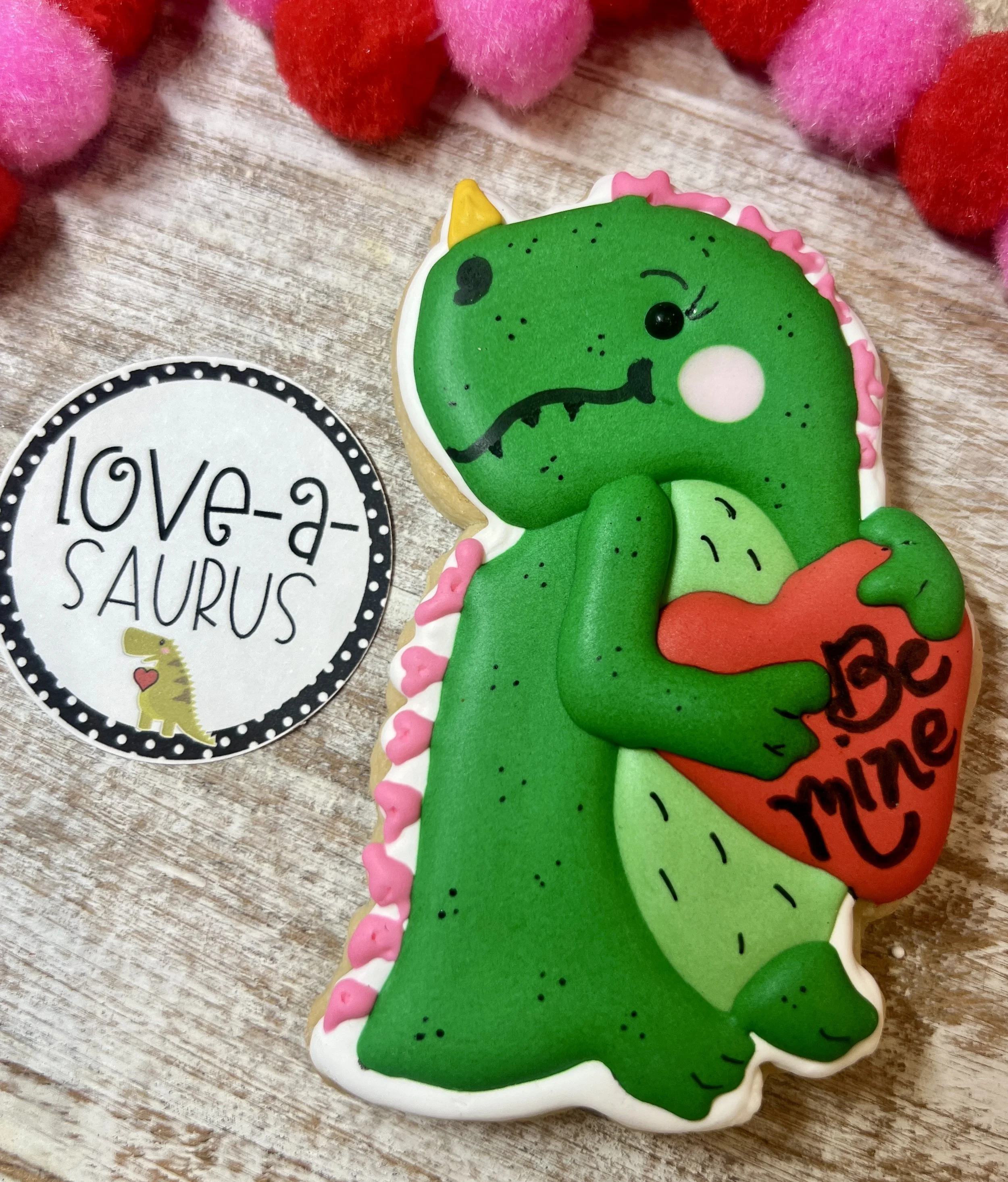 You're Dino- Mite, Valentine!