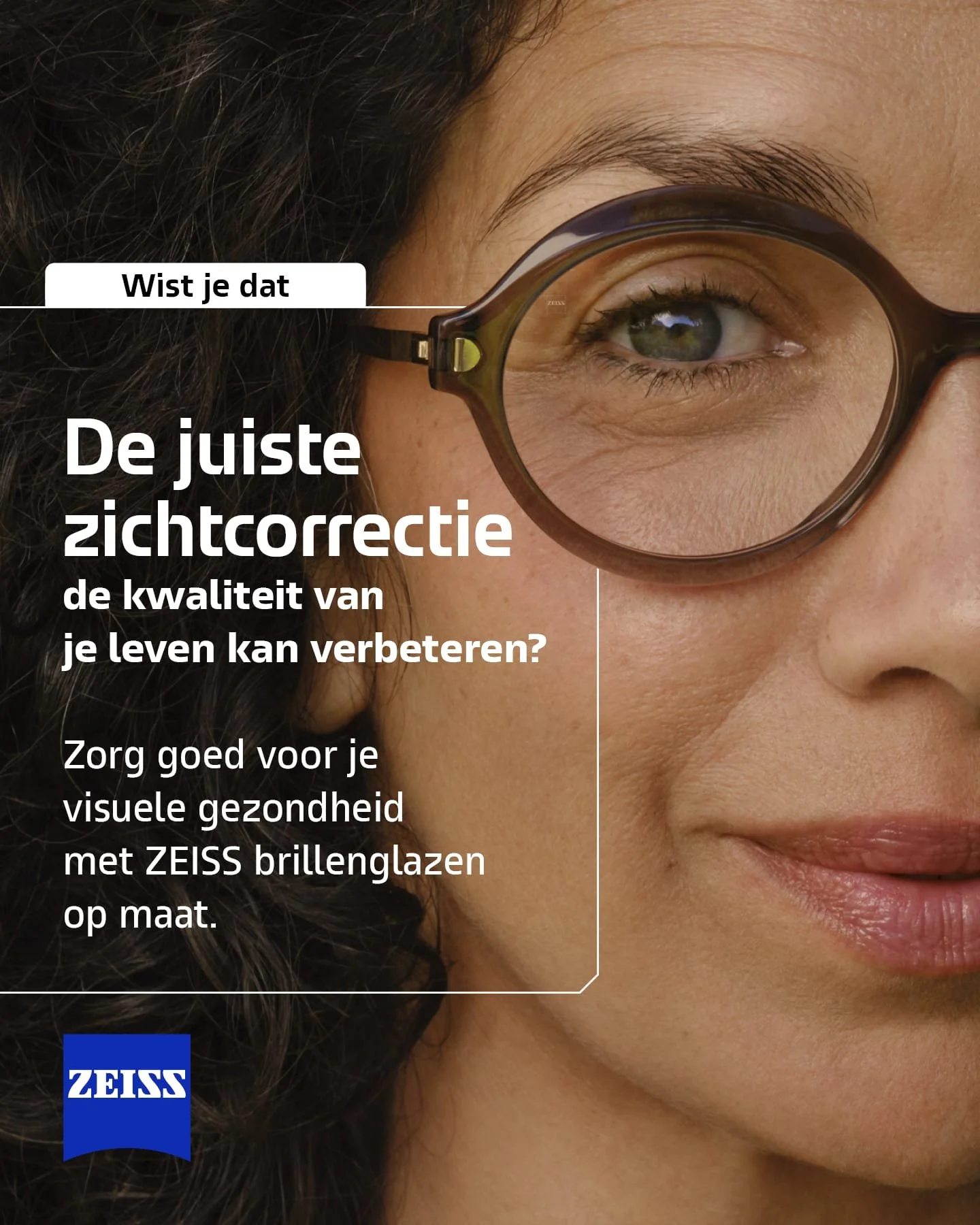 Goed zien geeft je vertrouwen, helpt je je evenwicht te bewaren en houdt je zelfstandig. 👁️

Maar goed zicht betekent nog zoveel meer. Het laat je volop genieten van de mensen, momenten en ervaringen die je dagelijks omringen.

Een goede zichtcorrec