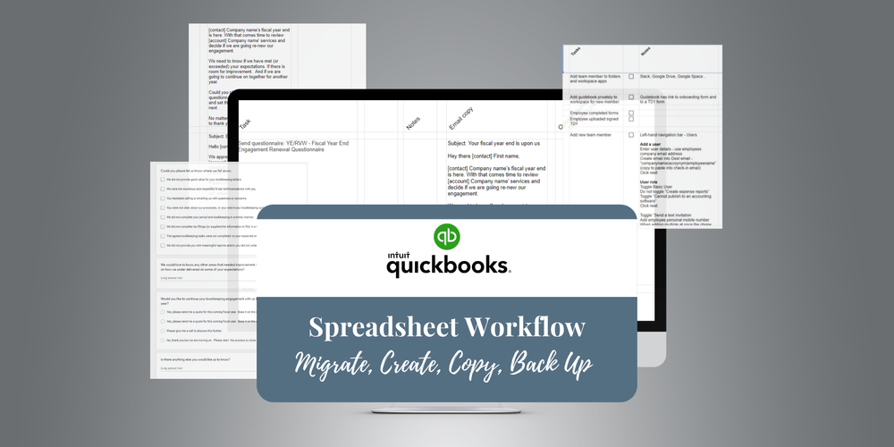 Migrate, Create, Back Up QBO Files Spreadsheet Workflow