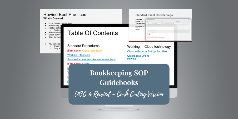 Bookkeeping Standard Operating Processes Guidebooks QBO and Rewind - Cash Coding Version
