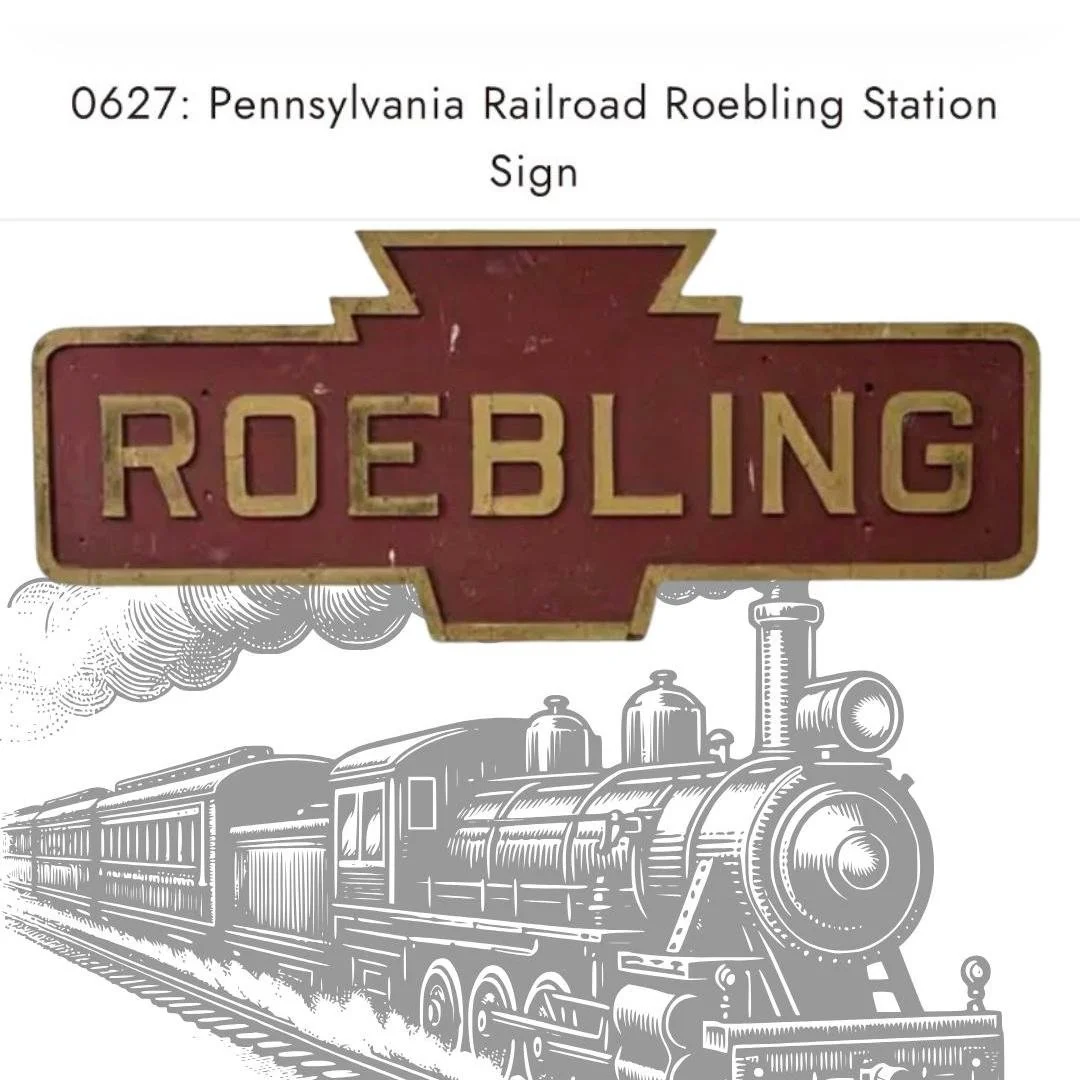 Big news for railfans
An original wooden sign from the Roebling station on the Pennsylvania Railroad, once located right where the River Line station is today went up for auction! 

Trains were essential to the Roebling mill, bringing in materials, s