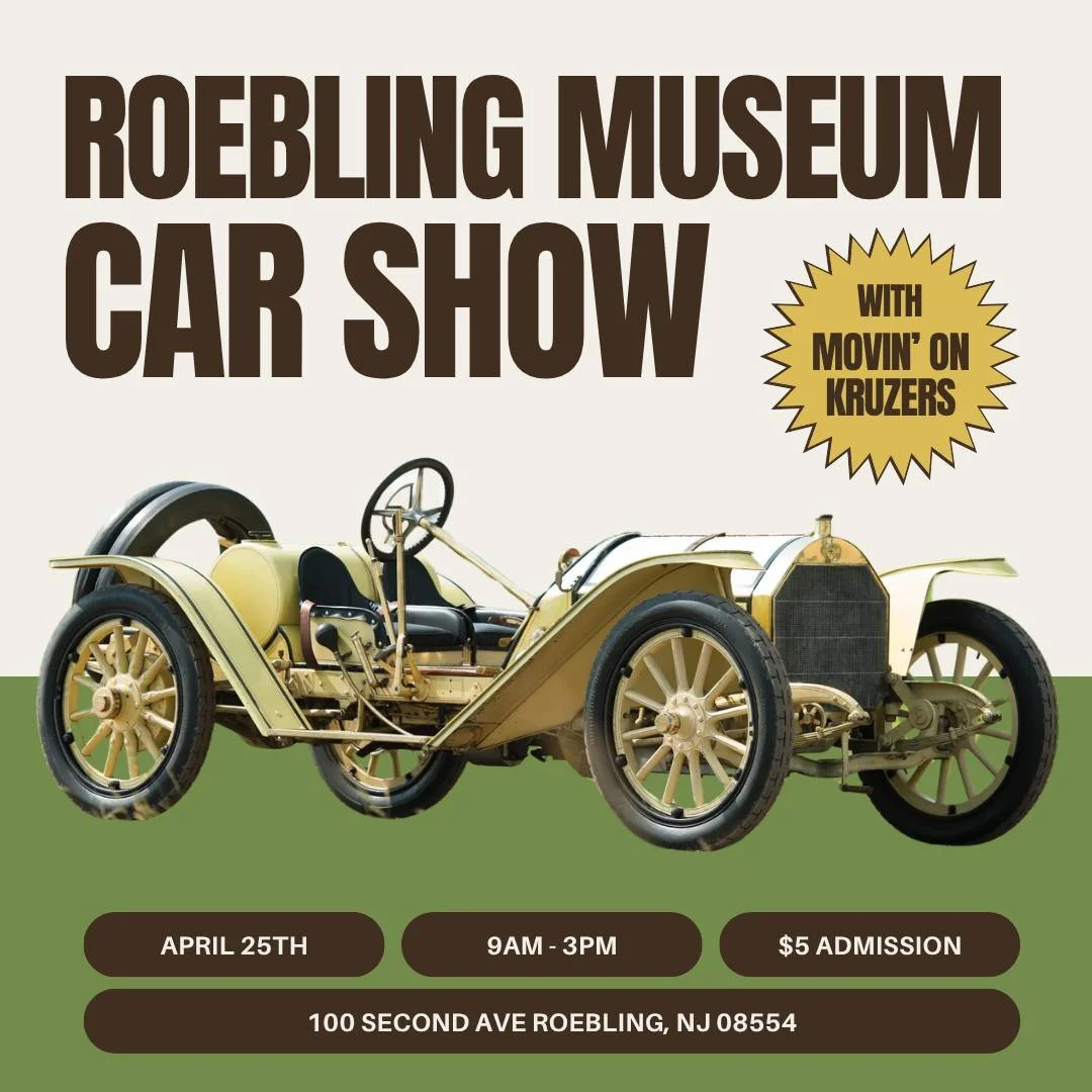 Please join us on April 25, 2026 for the 16th Annual Roebling Museum Car Show! It&rsquo;ll be a fun day of food, ice cream, music, and CARS!  General admission to the museum and our 1 PM company town walking tour are both included with purchase of a 