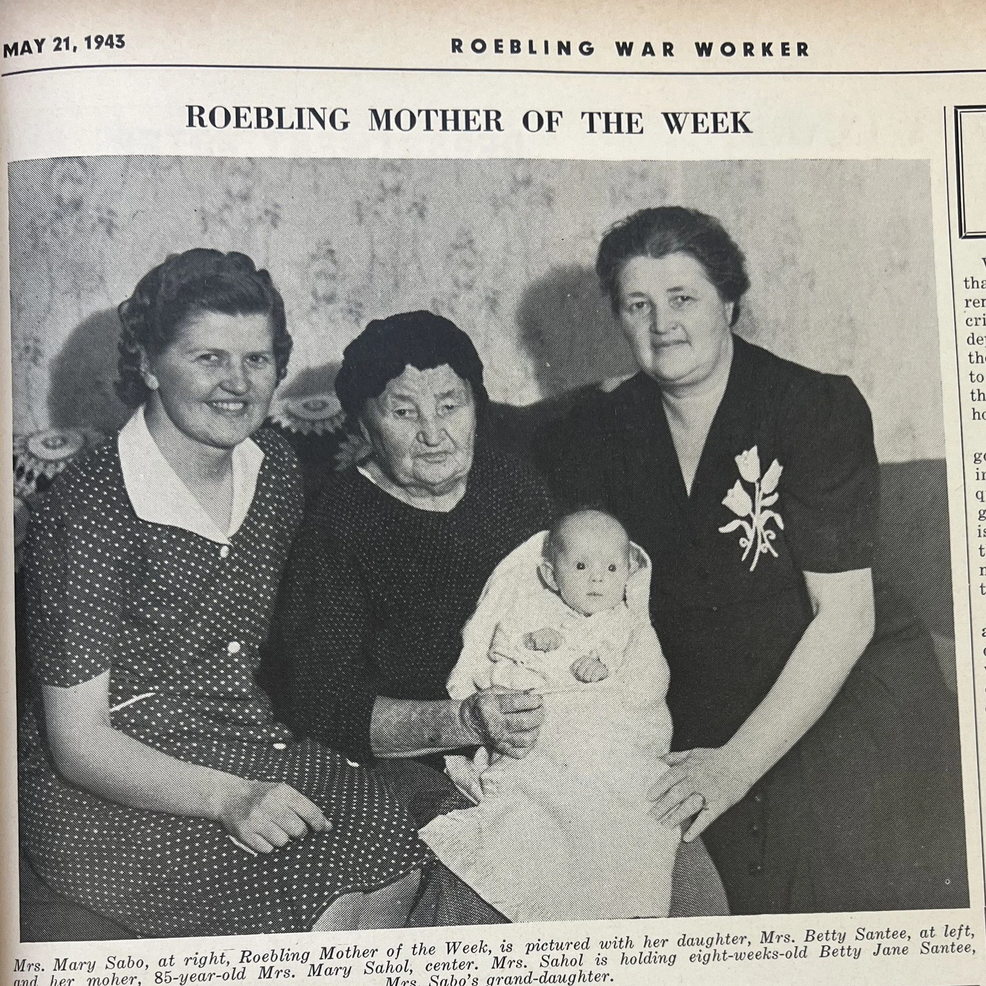 Happy Mother's Day from the Roebling Museum! We hope you've enjoyed learning about a handful of Roebling mothers. 

Today, we're featuring generations of mothers included in the Roebling War Worker newspaper: the Kostrubs and Sahols/Sabos of Fourth A