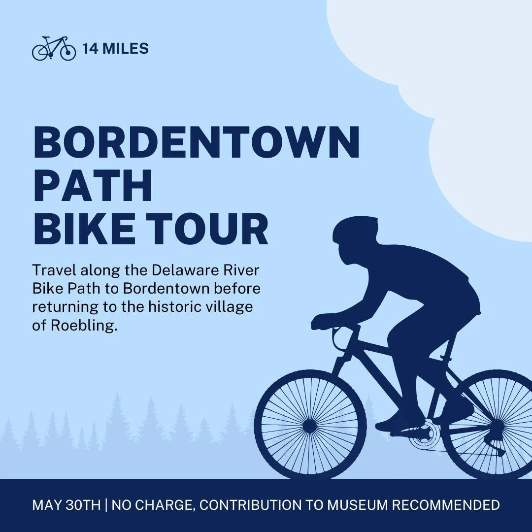 Hey bikers! Were you meaning to get out on your bike this weekend but the dreary weather got in the way? Next Saturday's forecast looks like clear skies, a high in the low 80s, and a 100% chance of a fun bike ride from Roebling to Bordentown.

Ride i