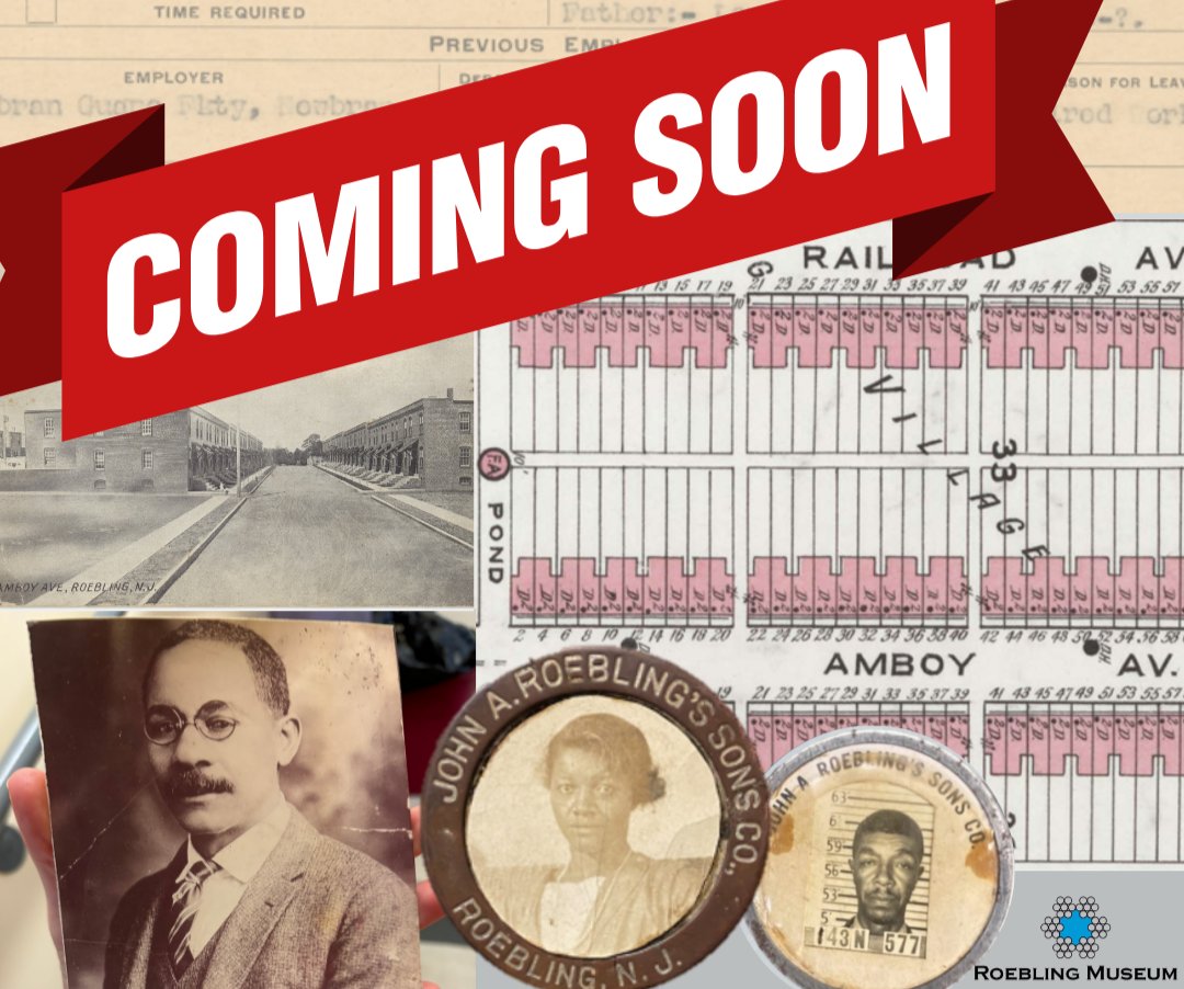 Roebling's Black History (Coming Soon!)