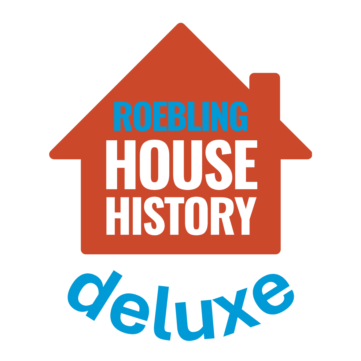 Deluxe House History