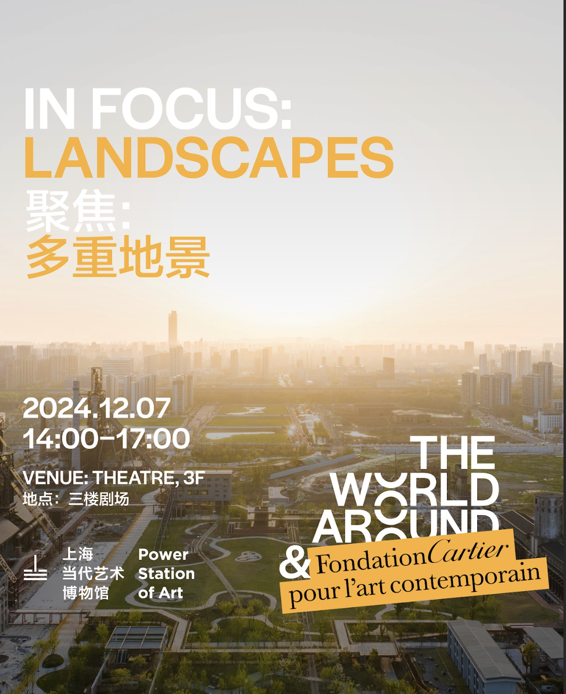 The World Around, Fondation Cartier pour l’art contemporain, and the Power Station of Art to launch IN FOCUS: LANDSCAPES