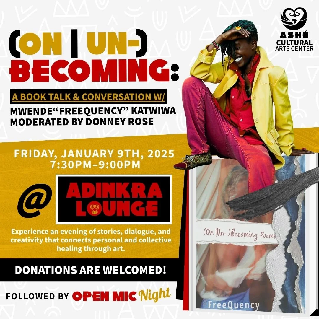 (On | Un-)Becoming: A Book Talk & Conversation with Mwende “FreeQuency” Katwiwa — Moderated by Donney Rose