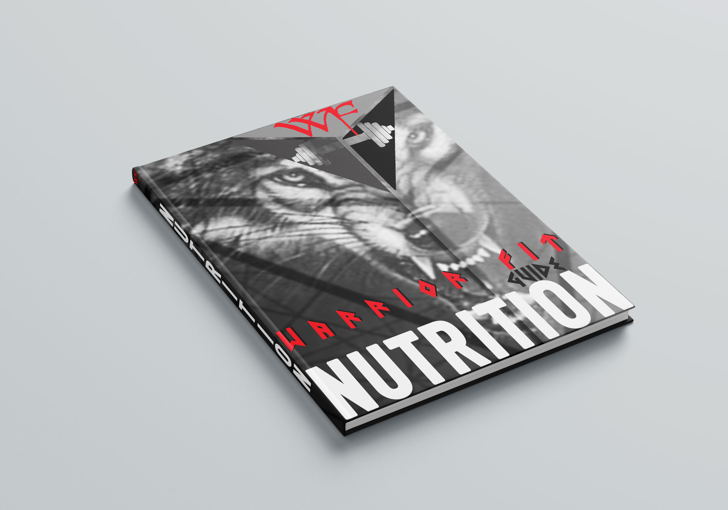 Warrior Fit NUTRITION GUIDE