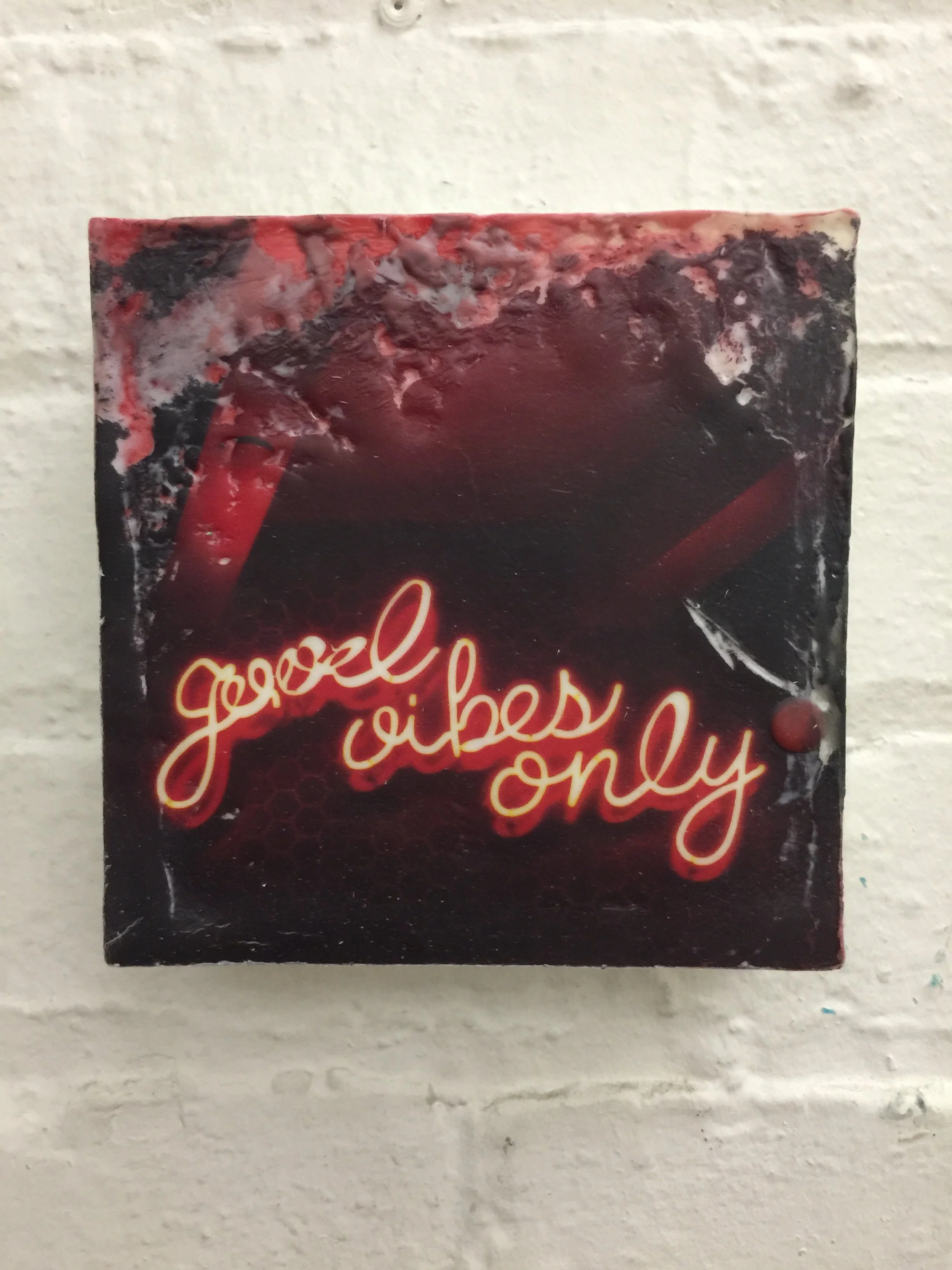 GOOD VIBES ONLY_IMG_5721.JPG