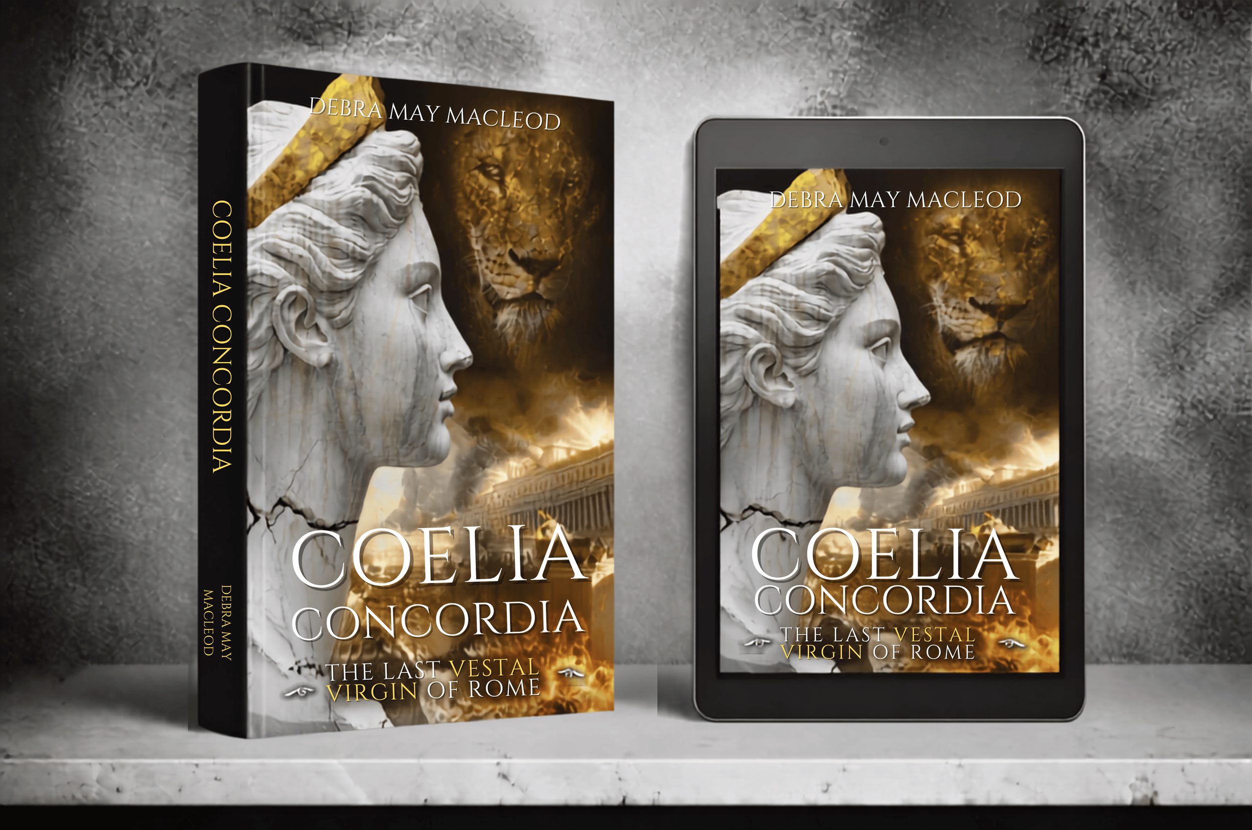 A 3D display showing a book titled "Coelia Concordia: The Last Vestal Virgin of Rome" by Debra May MacLeod, with a cover featuring a classical white marble statue of a woman's head, set against a background of a lion's face and Roman architecture.