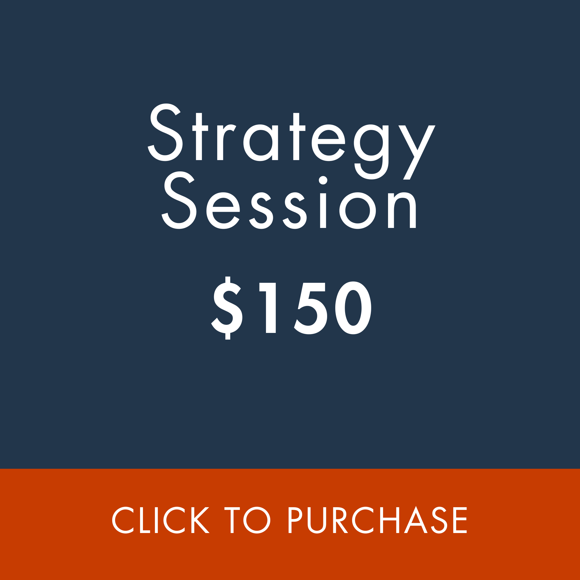 A promotional graphic for a strategy session priced at $150 with a click to purchase button.