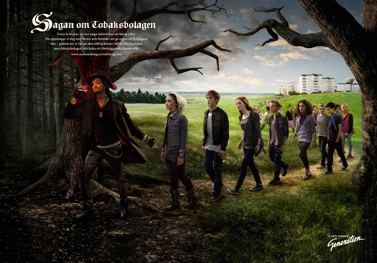 A Non Smoking Generation Sagan om tobaksbolagen (The Tale of the Tobacco Companies) This campaign promoted more classroom visits at schools from A Non Smoking Generation. The campaign featured the Pied Piper as its key image. Art Director: F