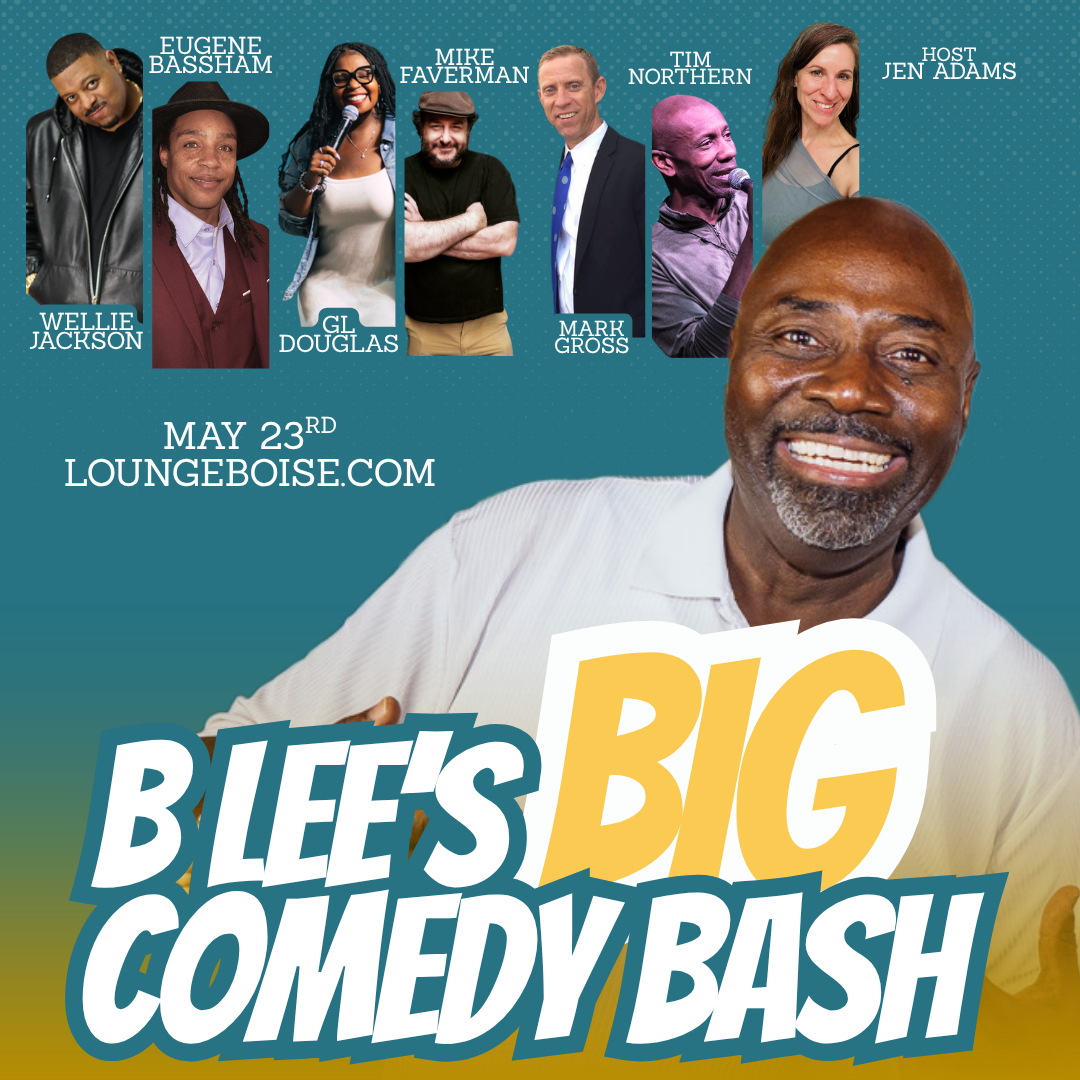 B Lee's BIG Comedy Bash - May 23rd, 5:30p (doors 4:30)