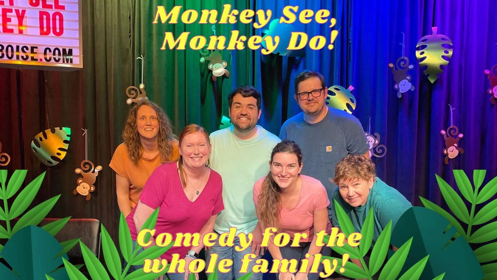 Monkey See, Monkey Do: A family Improv Matinee - June 11th - 2pm