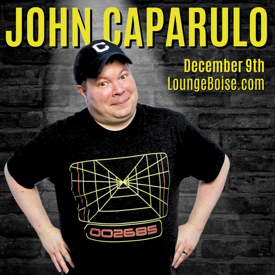 John Caparulo - December 9th - 7pm (doors at 6pm) & 9:30pm (doors at 9pm)