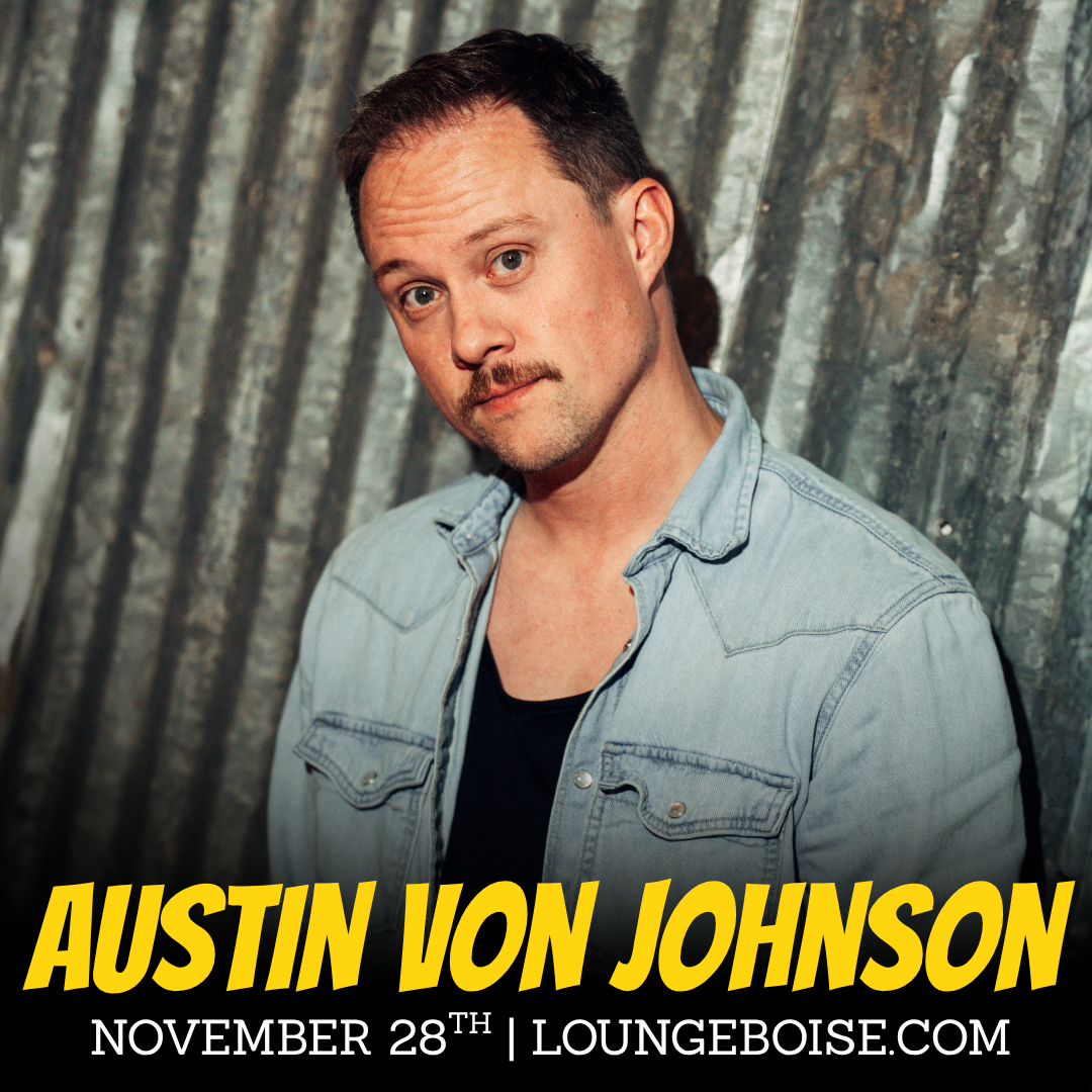 Austin Von Johnson - Nov 28 - 7pm (doors 6)