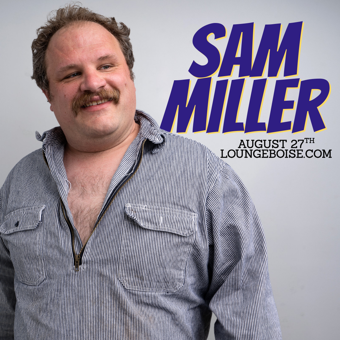 Sam Miller - August 27th - 7pm (doors 6)