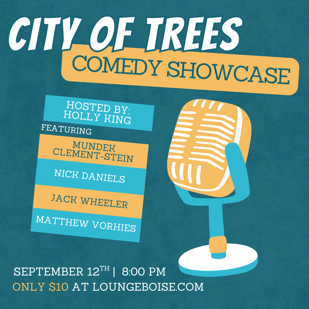 City of Trees Comedy Showcase - Sept 12th - 8pm (doors 7)