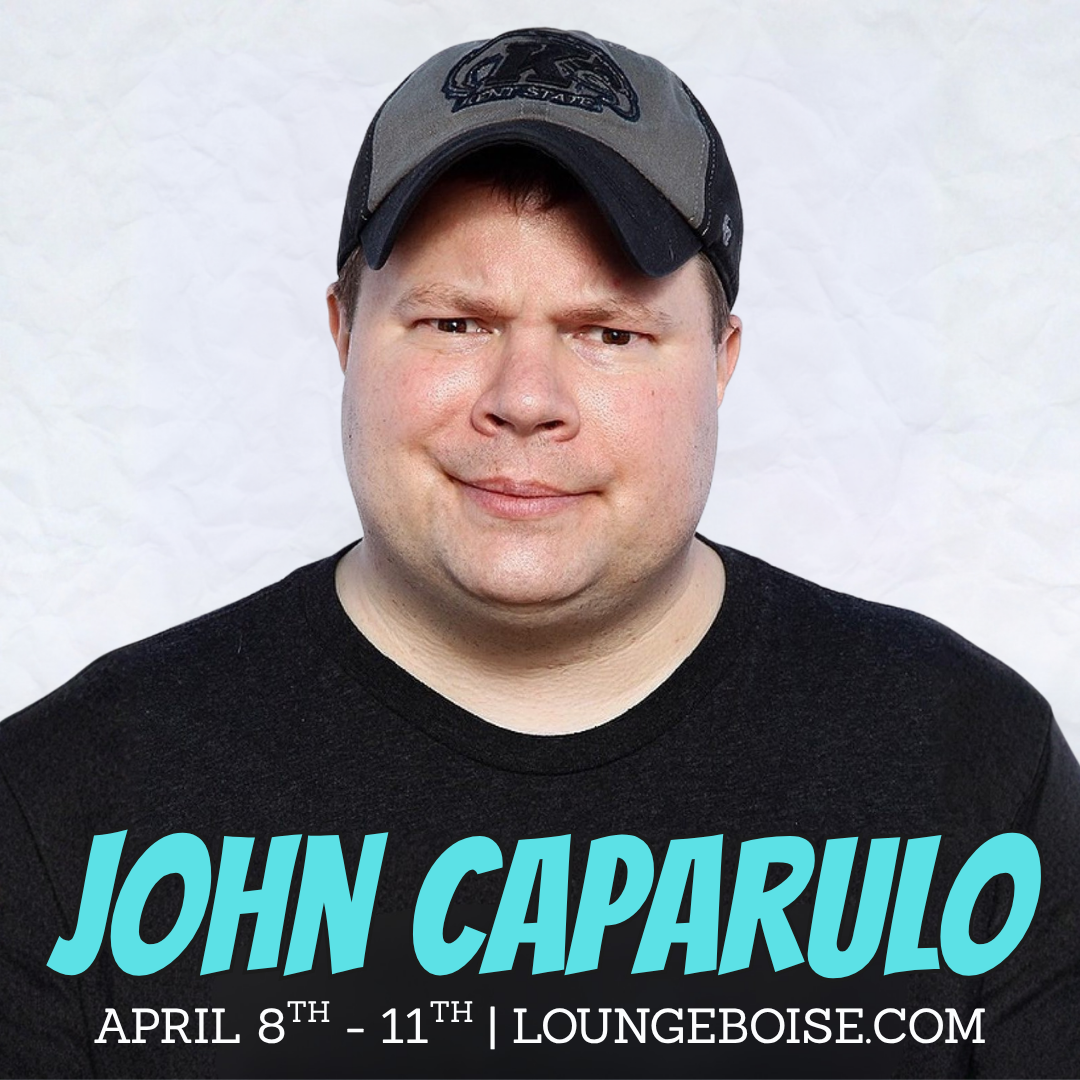 John Caparulo - April 8-11 - 7pm (doors 6)