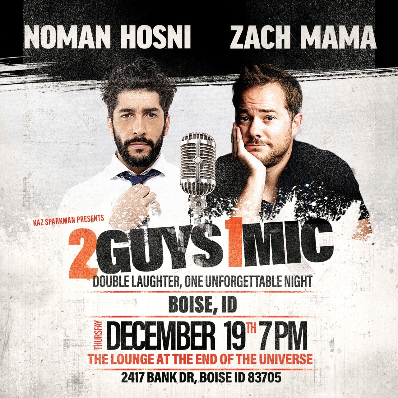 2 Guys, One Mic:  Noman Hosni & Zach Mama - Dec 19th 7pm (doors 6)