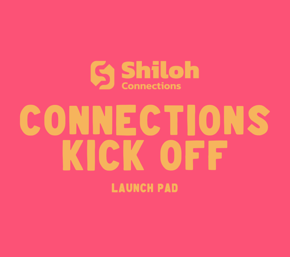 Connections Kick Off at Launch Pad