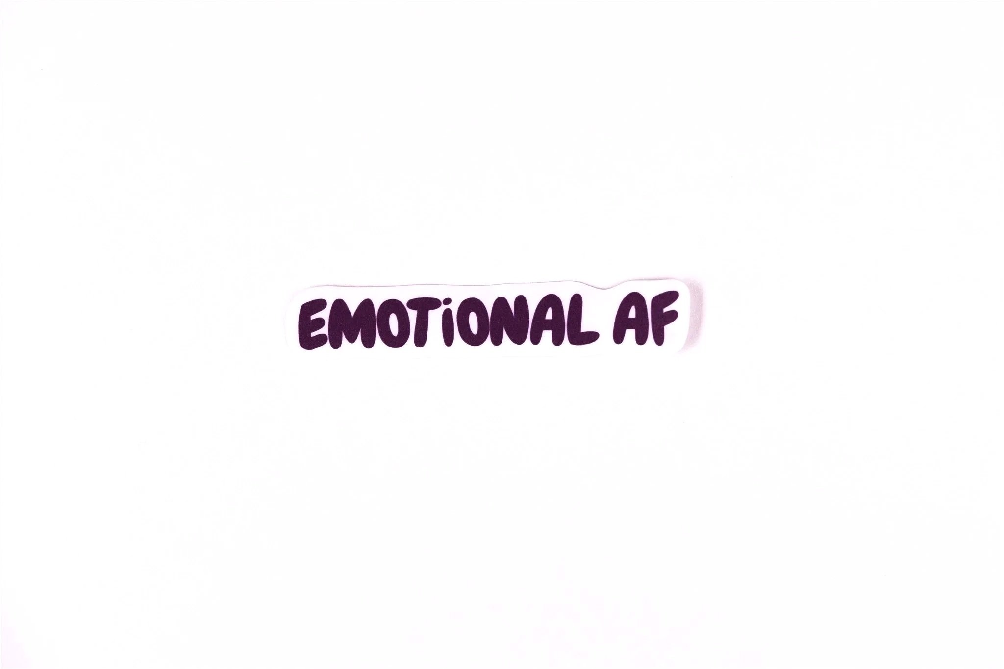Emotional AF | Vinyl Sticker