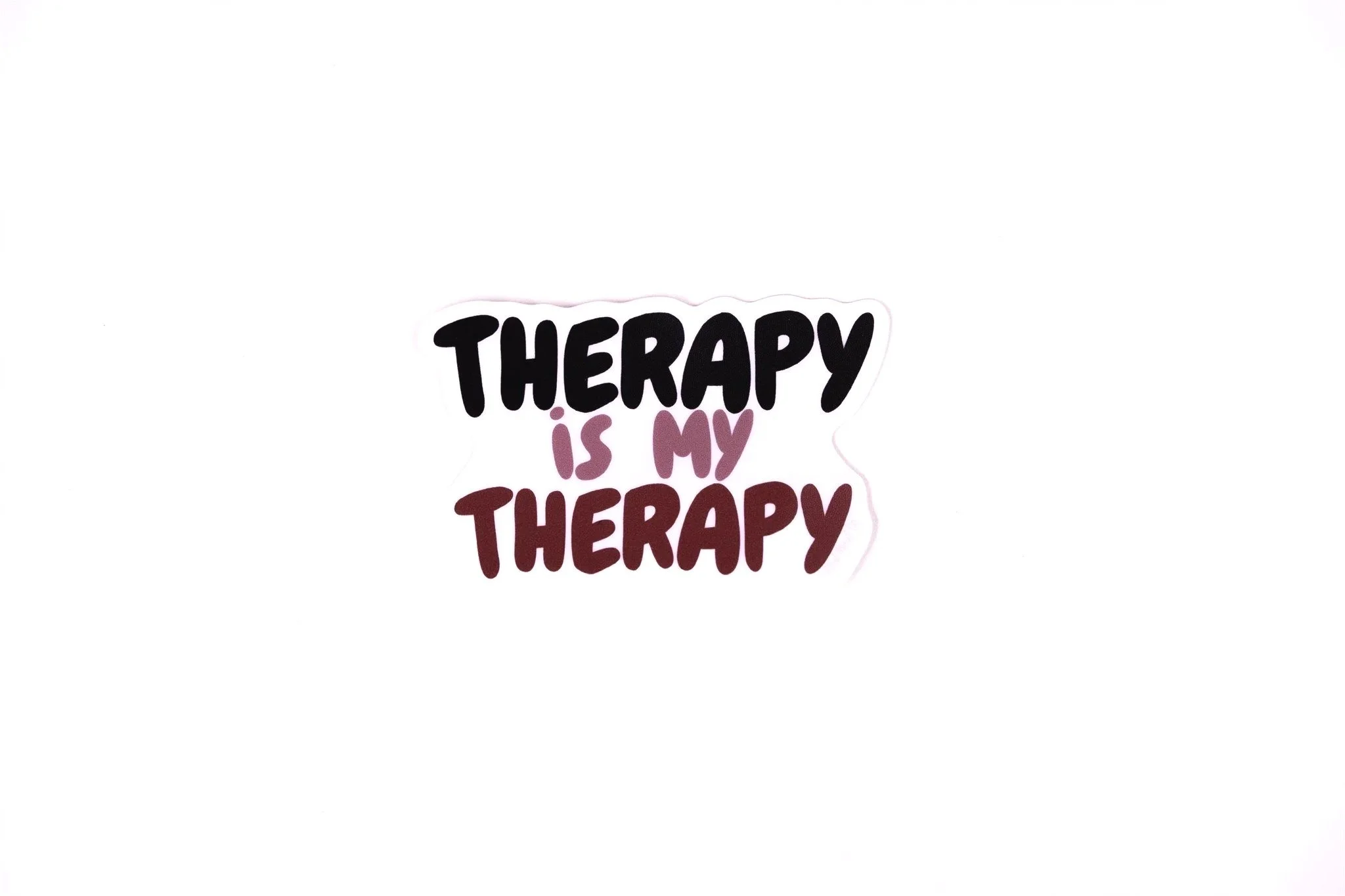 Therapy is My Therapy | Vinyl Sticker