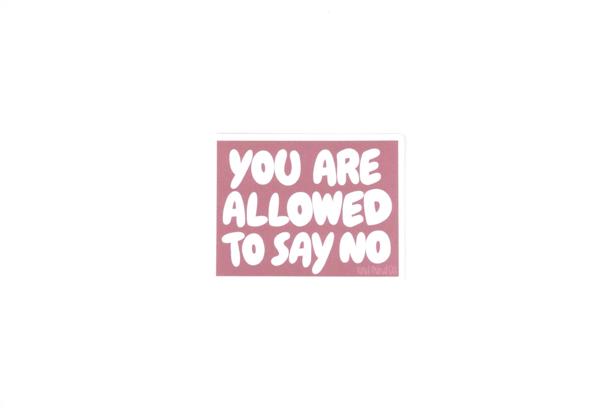 Allowed to Say No | Vinyl Sticker