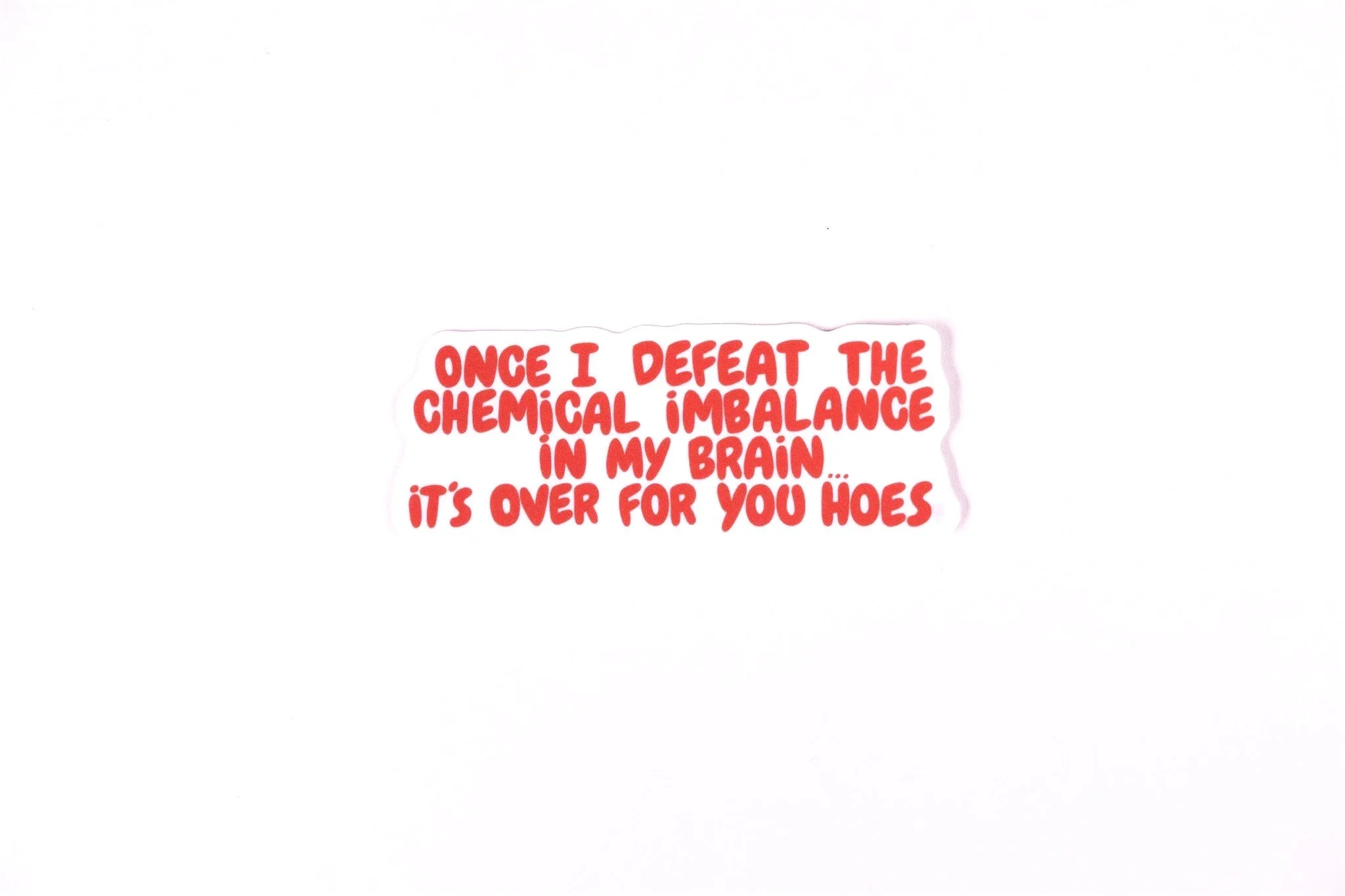 Chemical Imbalance | Vinyl Sticker