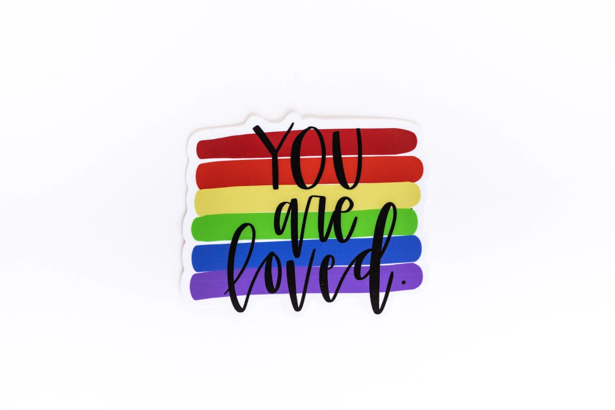 You are Loved Rainbow | Vinyl Sticker