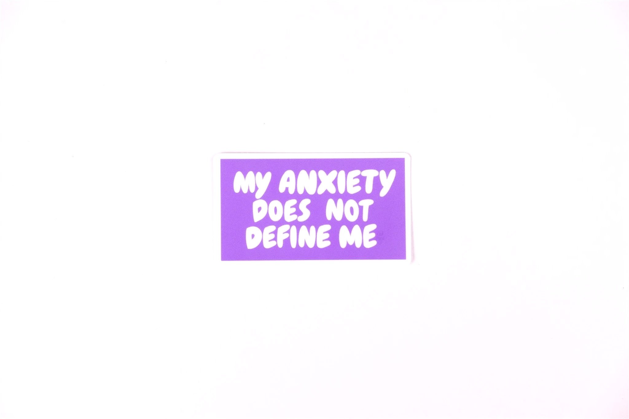 Anxiety Does Not Define Me | Vinyl Sticker