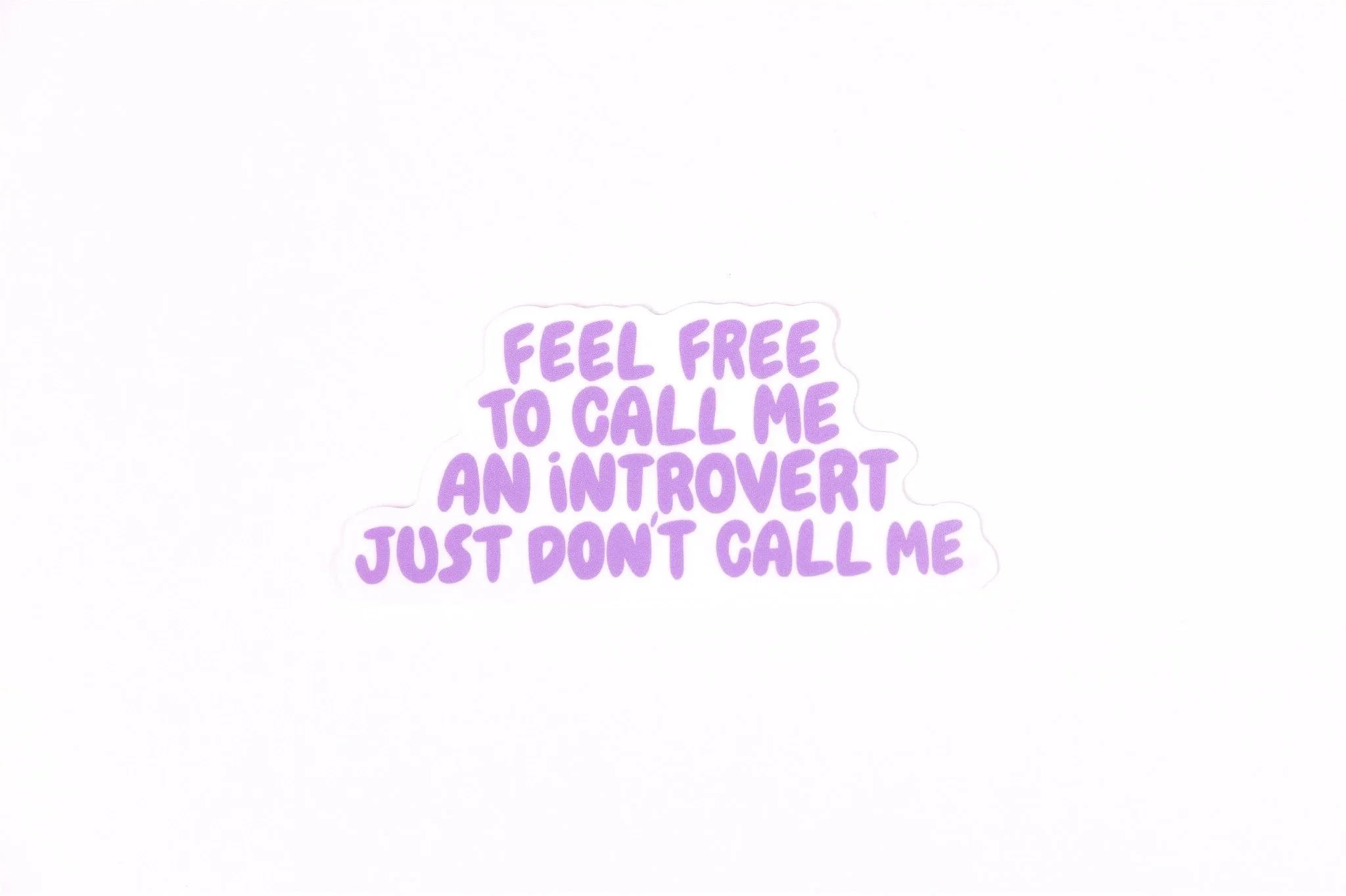 Don't Call Me | Vinyl Sticker