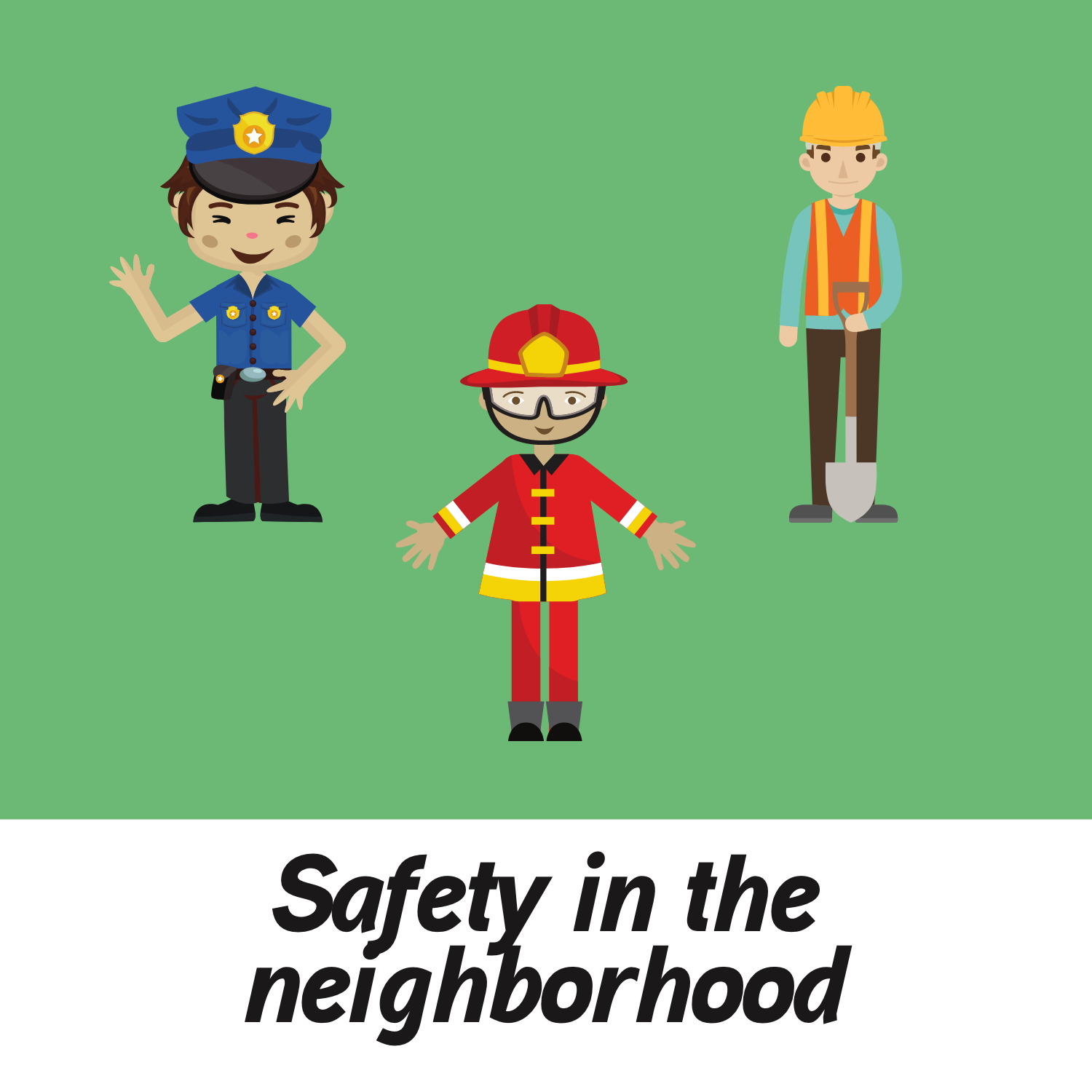 Safety in the Neighborhood.png