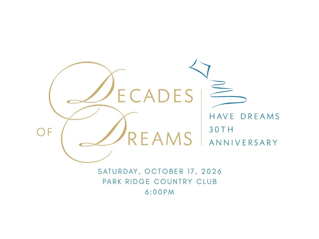 Decades of Dreams - Have Dreams 30th Anniversary