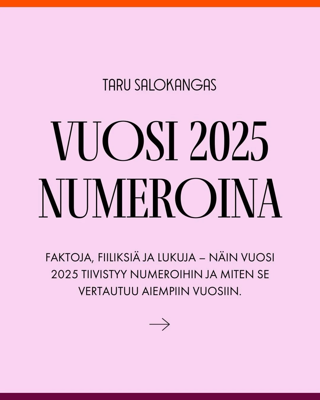 Vuoden viimeisin&auml; p&auml;ivin&auml; sit&auml; huomaa pys&auml;htyv&auml;ns&auml; tavallista useammin kurkkaamaan taaksep&auml;in, miettim&auml;&auml;n mit&auml; kaikkea t&auml;m&auml; vuosi oikein pitik&auml;&auml;n sis&auml;ll&auml;&auml;n.

Ty