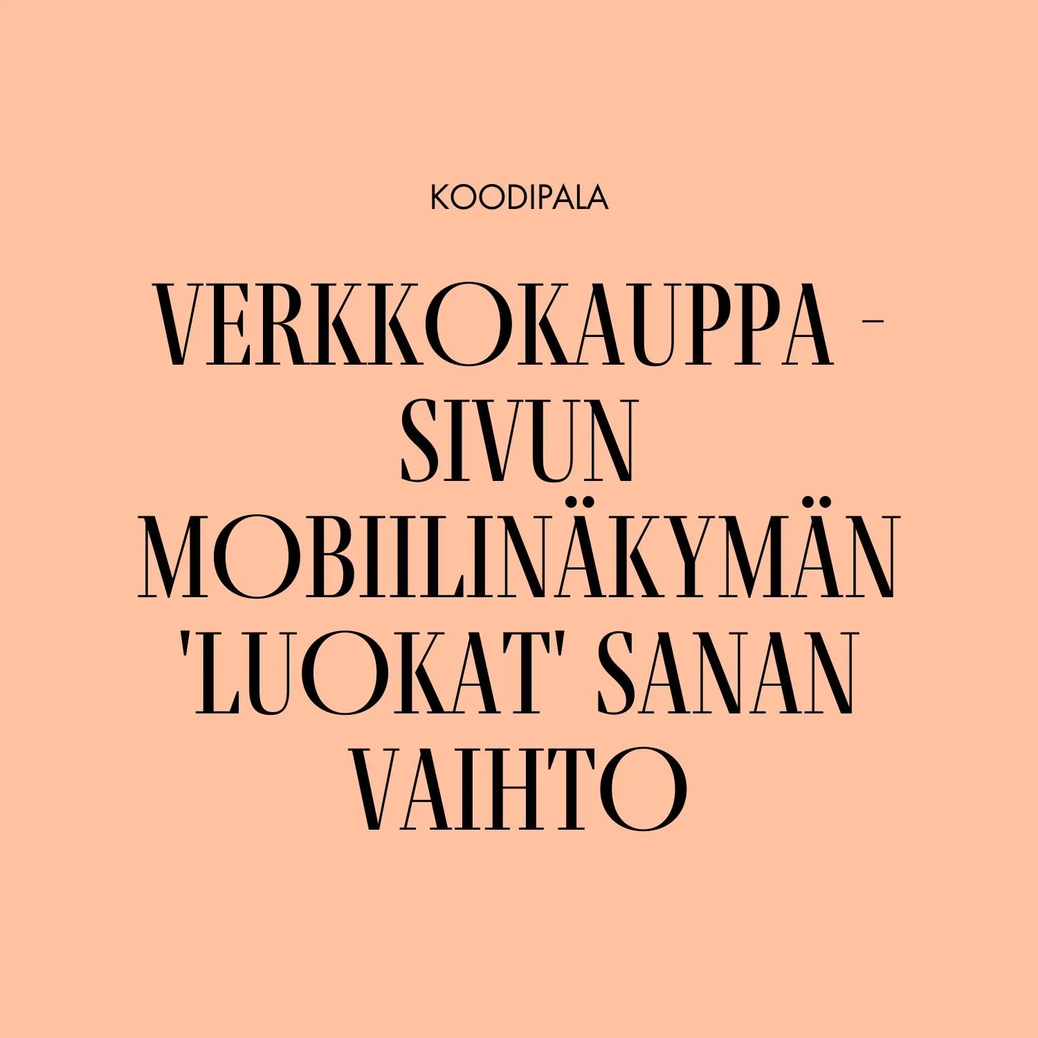 Verkkokauppa-sivun Luokat-sanan vaihto - TUOTEKUVA-1.jpg