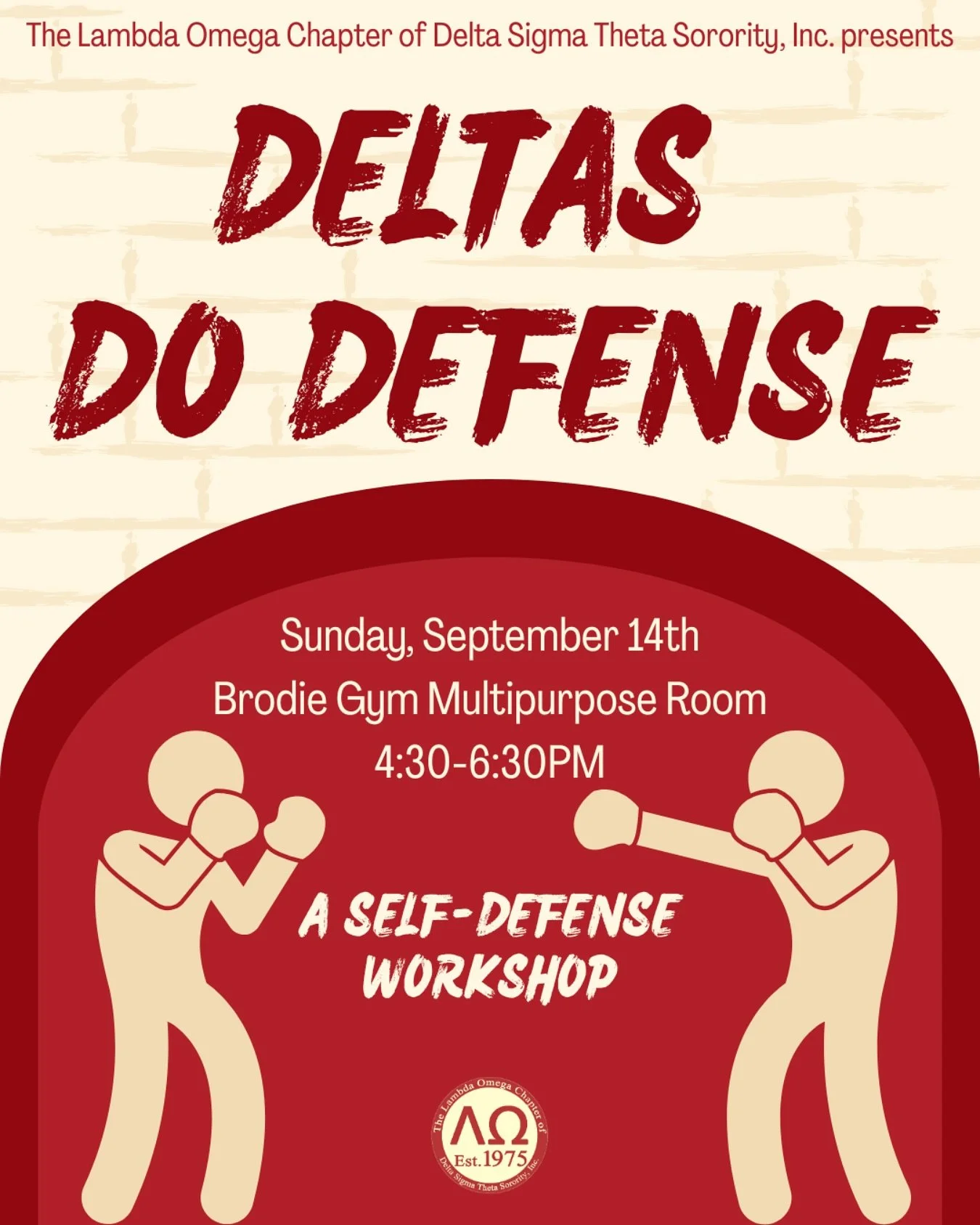 It’s that time of year again! Join us this Sunday, September 14th, for our first event of the year, Deltas do Defense. Led by Triangle Self-Defense, you will get the opportunity to learn key self-defense skills in a fun, high energy environment
