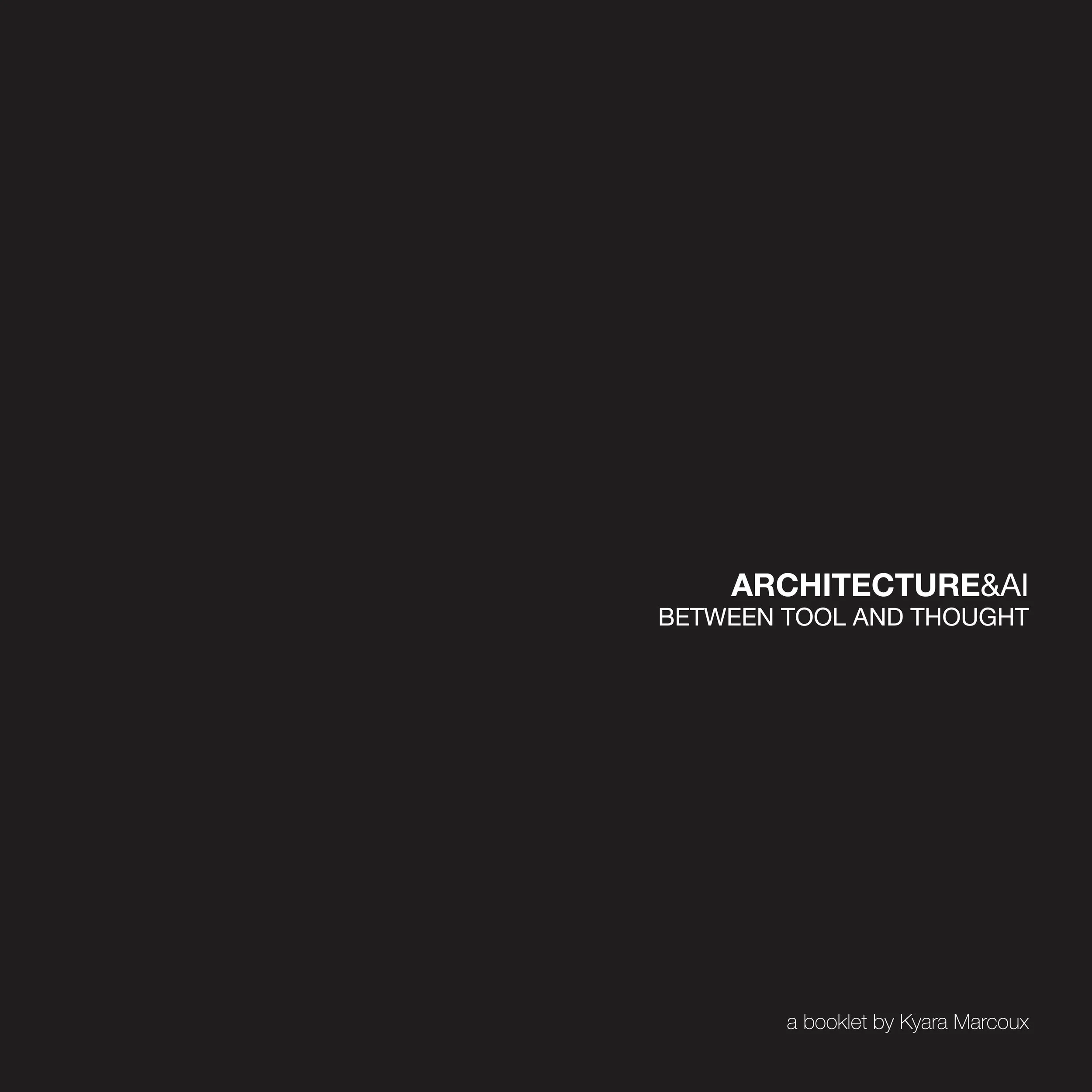 Architecture & Ai booklet | Between Tool & Thought