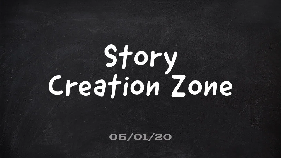 Story Creation Zone